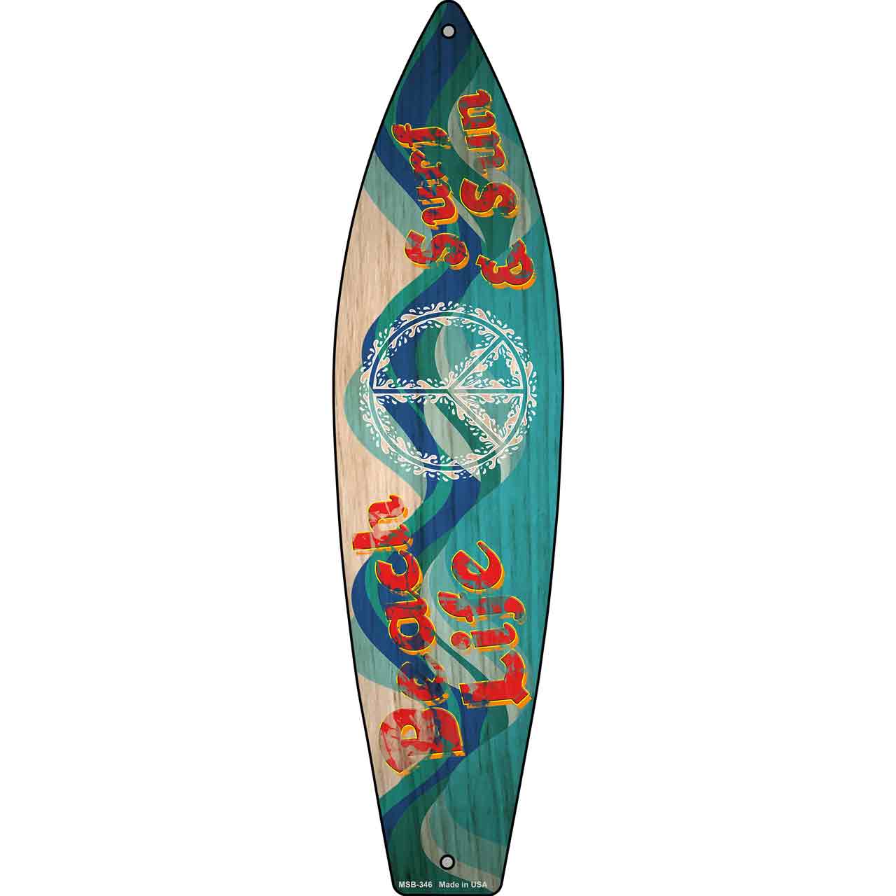Beach Life Surf And Sun Novelty Mini Metal Surfboard Sign MSB-346