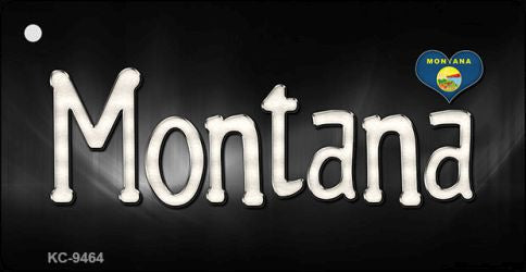 Montana Flag Script Novelty Aluminum Key Chain KC-9464