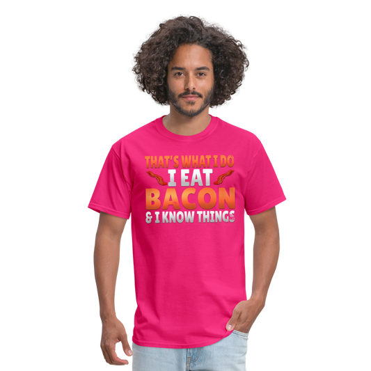 Funny I Eat Bacon And Know Things Bacon Lover Men's T-Shirt - fuchsia