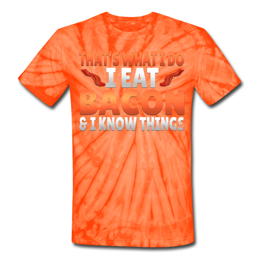 Funny I Eat Bacon And Know Things Bacon Lover Unisex Tie Dye T-Shirt - spider orange