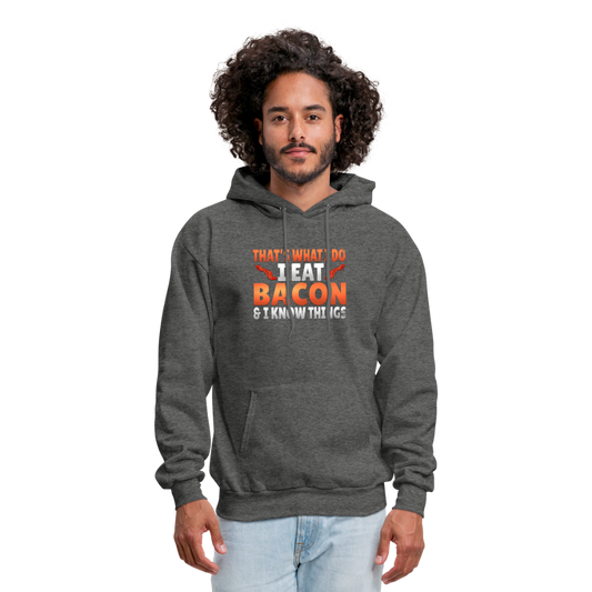 Funny I Eat Bacon And Know Things Bacon Lover Men's Hoodie - charcoal gray