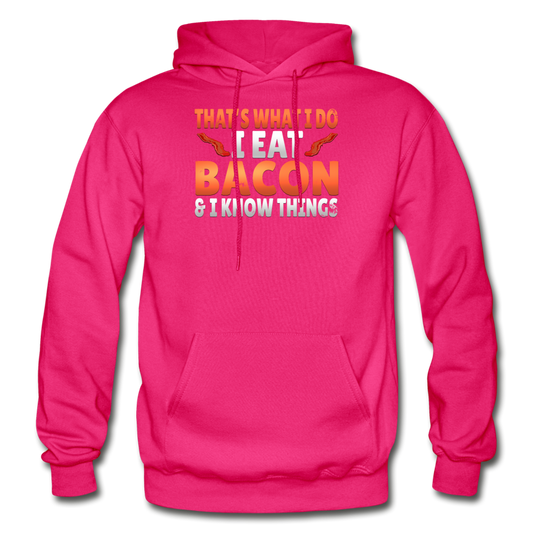 Funny I Eat Bacon And Know Things Bacon Lover Gildan Heavy Blend Adult Hoodie - fuchsia