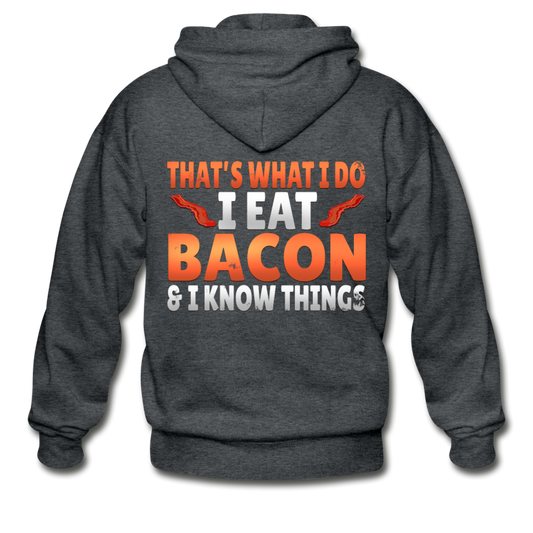 Funny I Eat Bacon And Know Things Bacon Lover Gildan Heavy Blend Adult Zip Hoodie - deep heather
