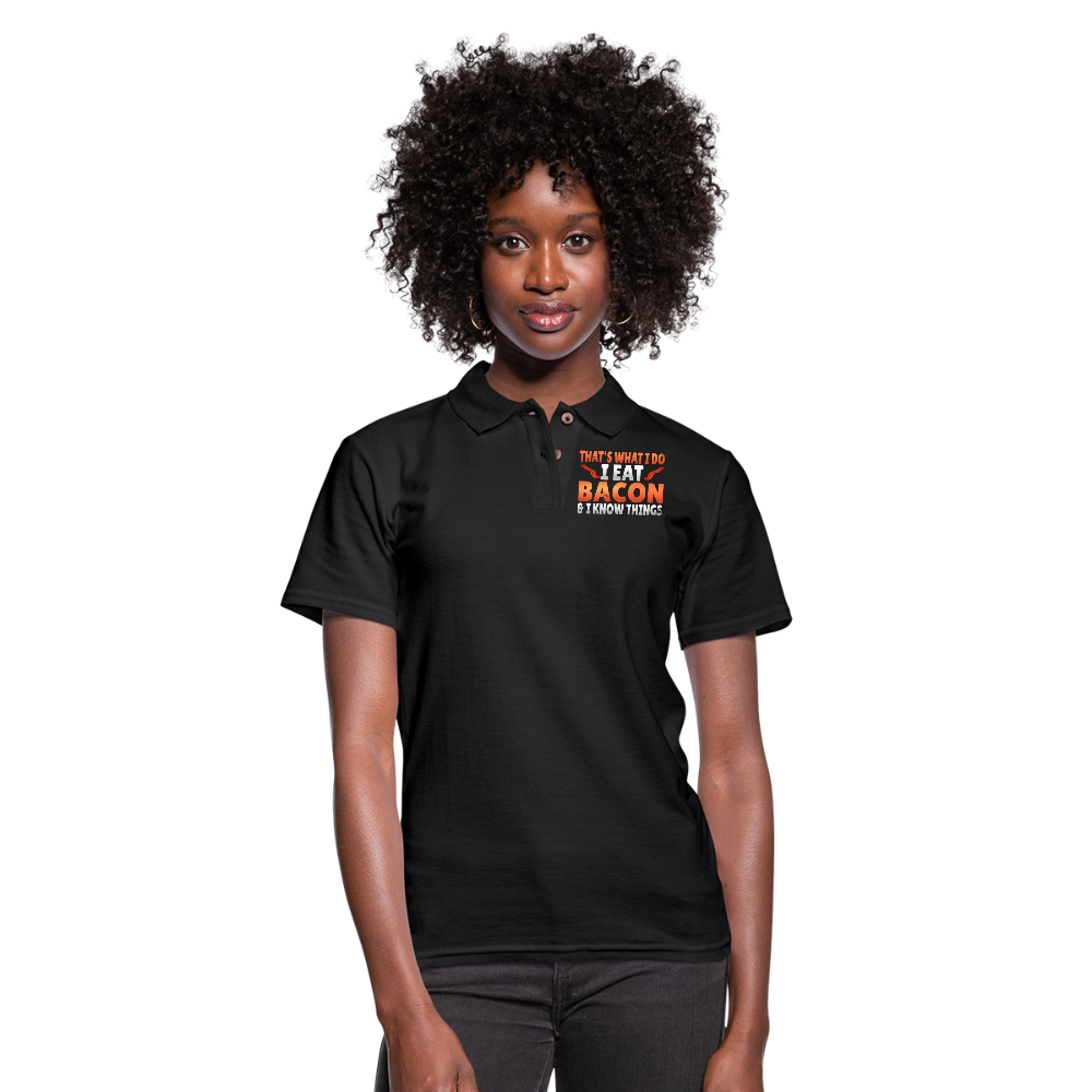 Funny I Eat Bacon And Know Things Bacon Lover Women's Pique Polo Shirt - black