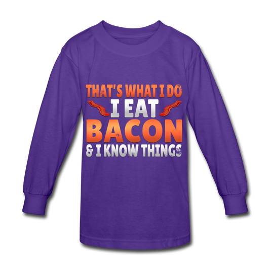 Funny I Eat Bacon And Know Things Bacon Lover Kids' Long Sleeve T-Shirt - dark purple
