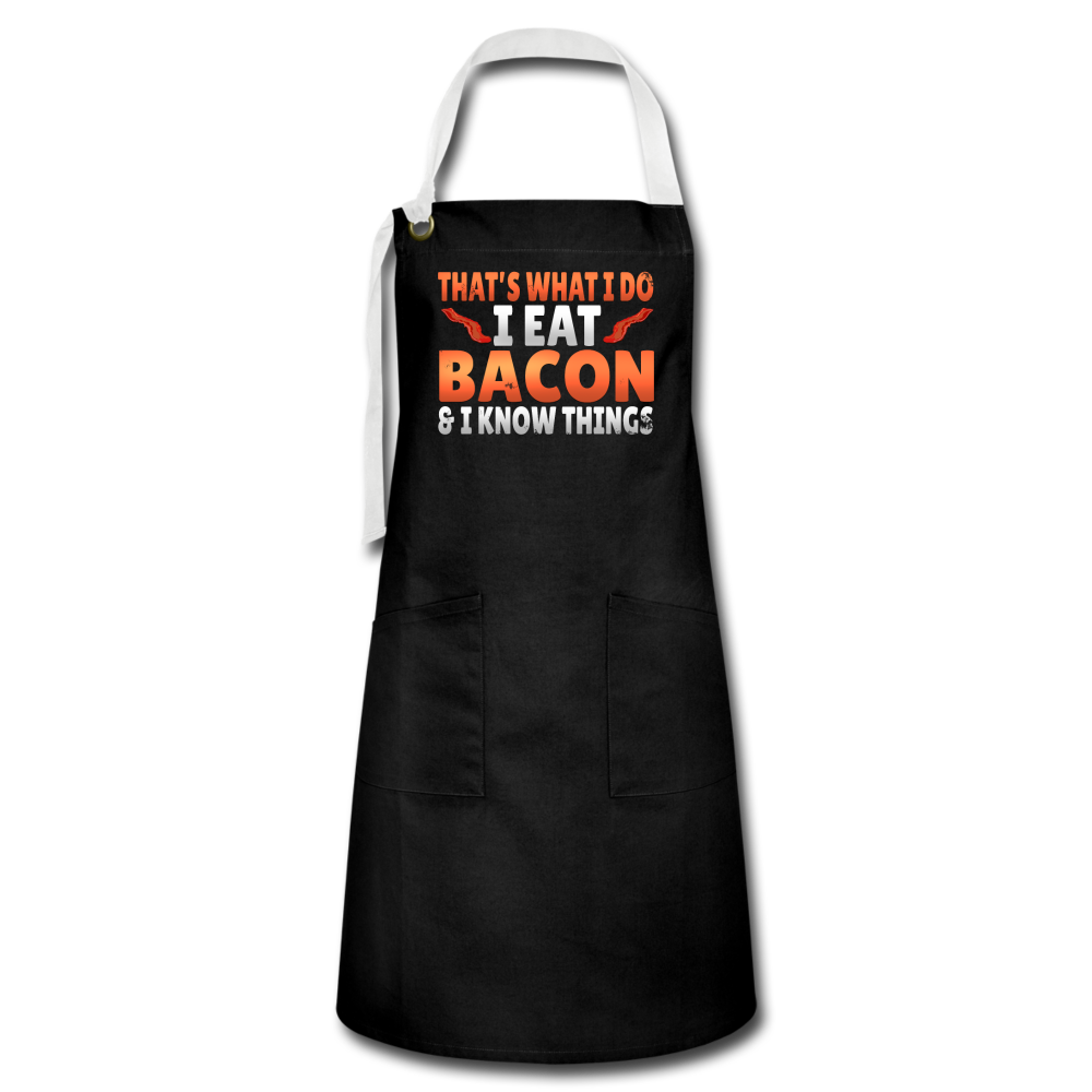 Funny I Eat Bacon And Know Things Bacon Lover Artisan Apron - black/white