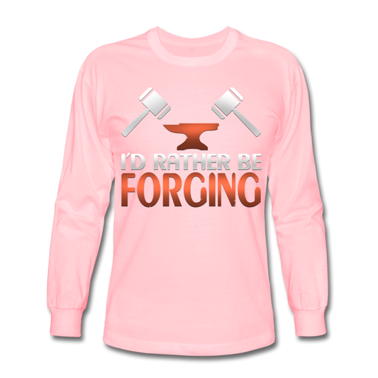 I'd Rather Be Forging Blacksmith Forge Hammer Men's Long Sleeve T-Shirt - pink