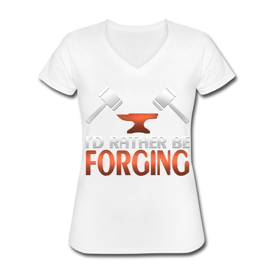 I'd Rather Be Forging Blacksmith Forge Hammer Women's V-Neck T-Shirt - white