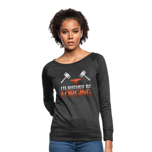 I'd Rather Be Forging Blacksmith Forge Hammer Women’s Crewneck Sweatshirt - heather black