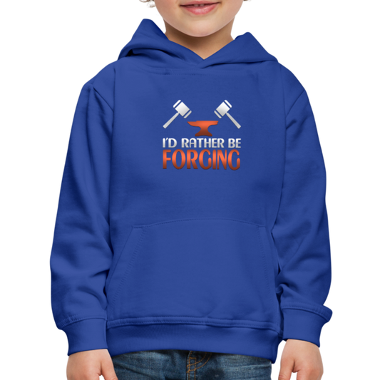 I'd Rather Be Forging Blacksmith Forge Hammer Kids‘ Premium Hoodie - royal blue