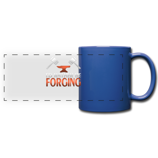 I'd Rather Be Forging Blacksmith Forge Hammer Full Color Panoramic Mug - royal blue
