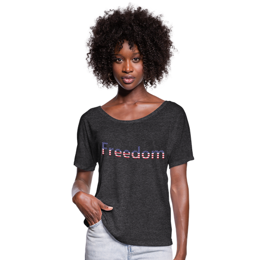 Freedom Patriotic Word Art Women’s Flowy T-Shirt - charcoal gray
