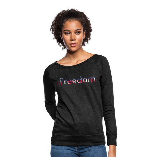 Freedom Patriotic Word Art Women’s Crewneck Sweatshirt - heather black