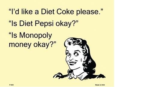 9"x 12" DIET COKE PLEASE E-CARD METAL NOVELTY Home Office Club Decor Humor & Fun