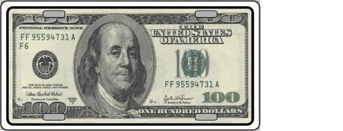 $100 BILL METAL NOVELTY LICENSE PLATE