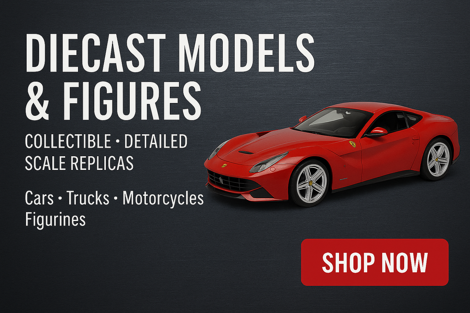 Diecast Models & Figures | Justinsestore Collectible Cars & More