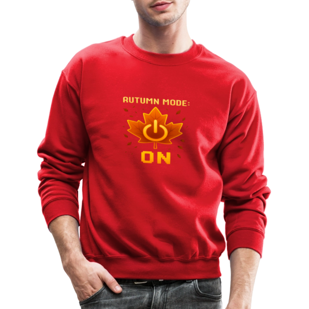 Autumn Mode On Funny Fall Quote Crewneck Sweatshirt - red