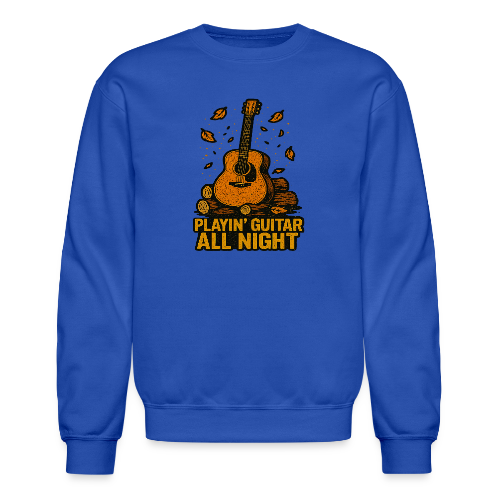 Playin Guitar All Night Acoustic Music Crewneck Sweatshirt - royal blue