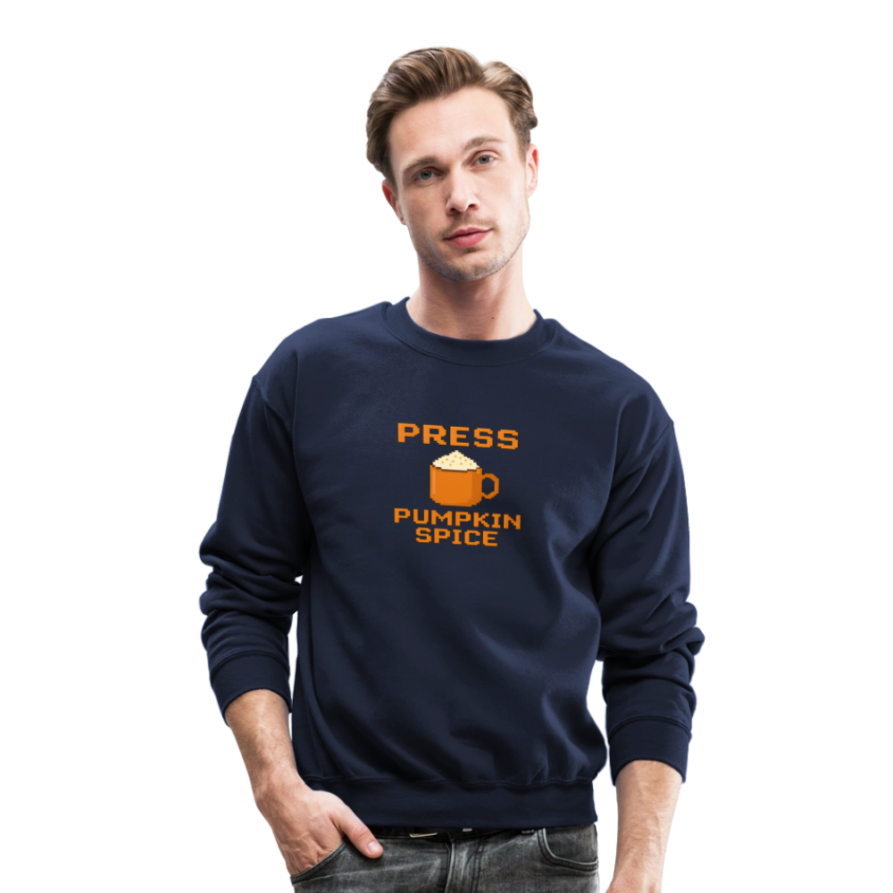 Press Pumpkin Spice Funny Gamer Meme Crewneck Sweatshirt - navy