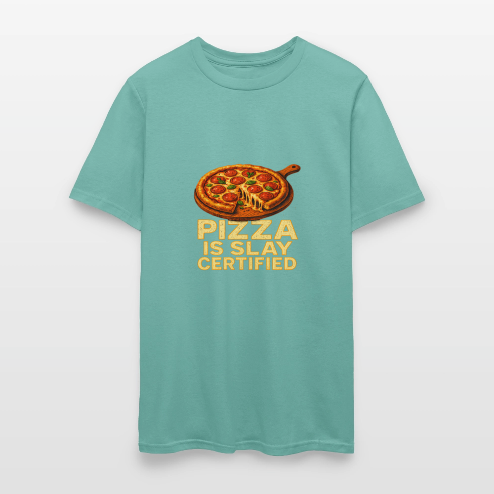 Pizza Is Slay Certified Funny Meme Gift for Pizza Lovers Unisex Classic T-Shirt - aquatic