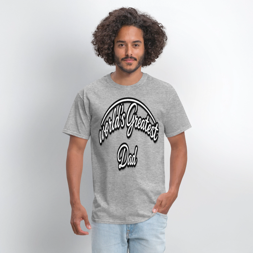Dad Appreciation T Shirt: Worlds Greatest Dad Script - heather gray