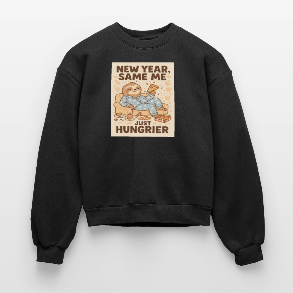 New Year Same Me Just Hungrier Sloth Sweatshirt – Funny Foodie Humor Women’s Fleece Crewneck, Cozy Cute Animal New Year Outfit - black