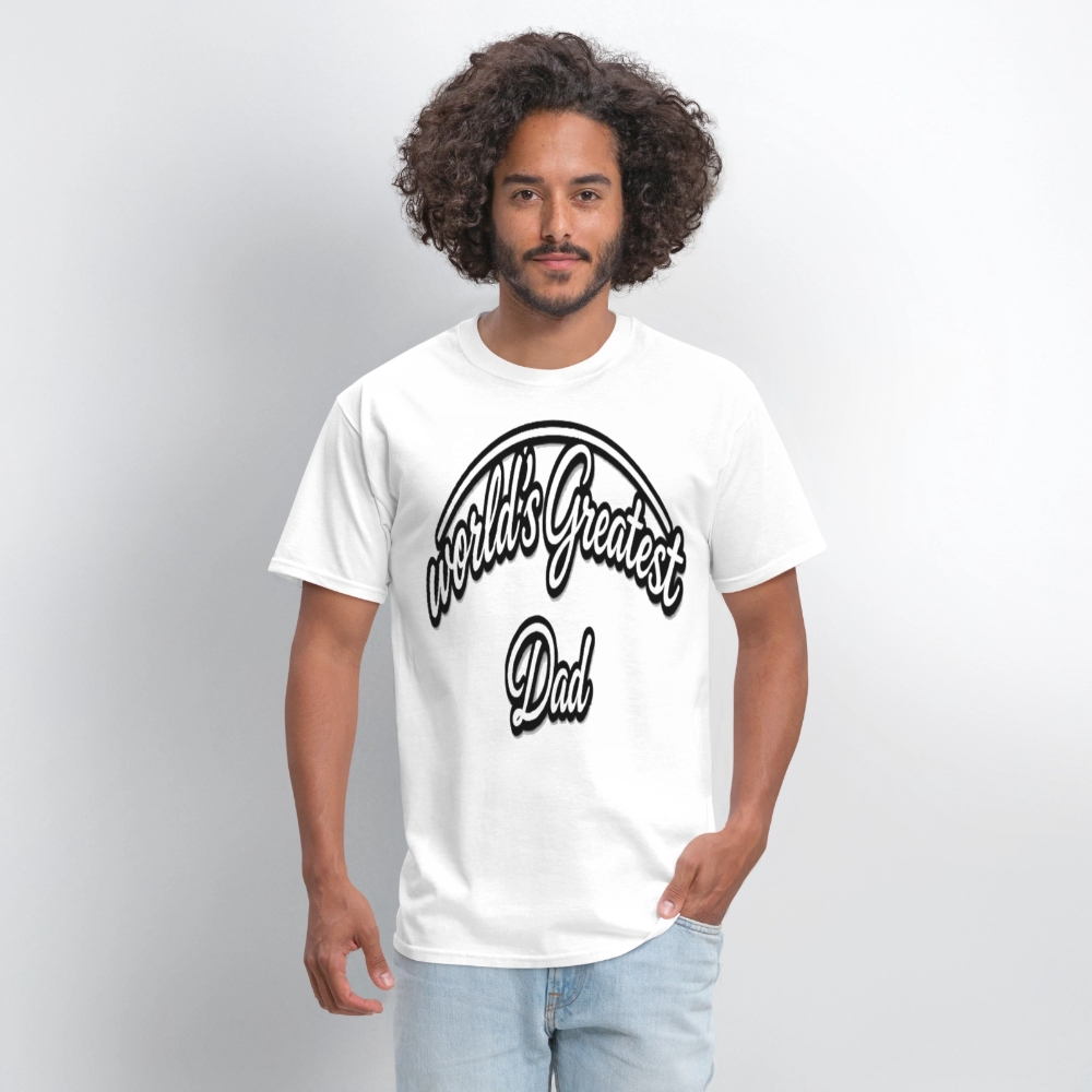 Dad Appreciation T Shirt: Worlds Greatest Dad Script - white