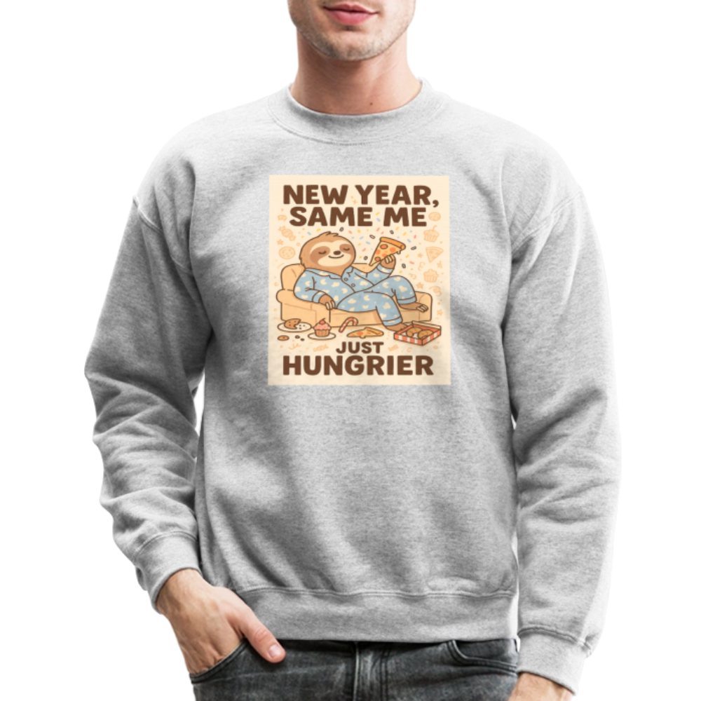 New Year Same Me Just Hungrier Sloth Crewneck Sweatshirt - heather gray