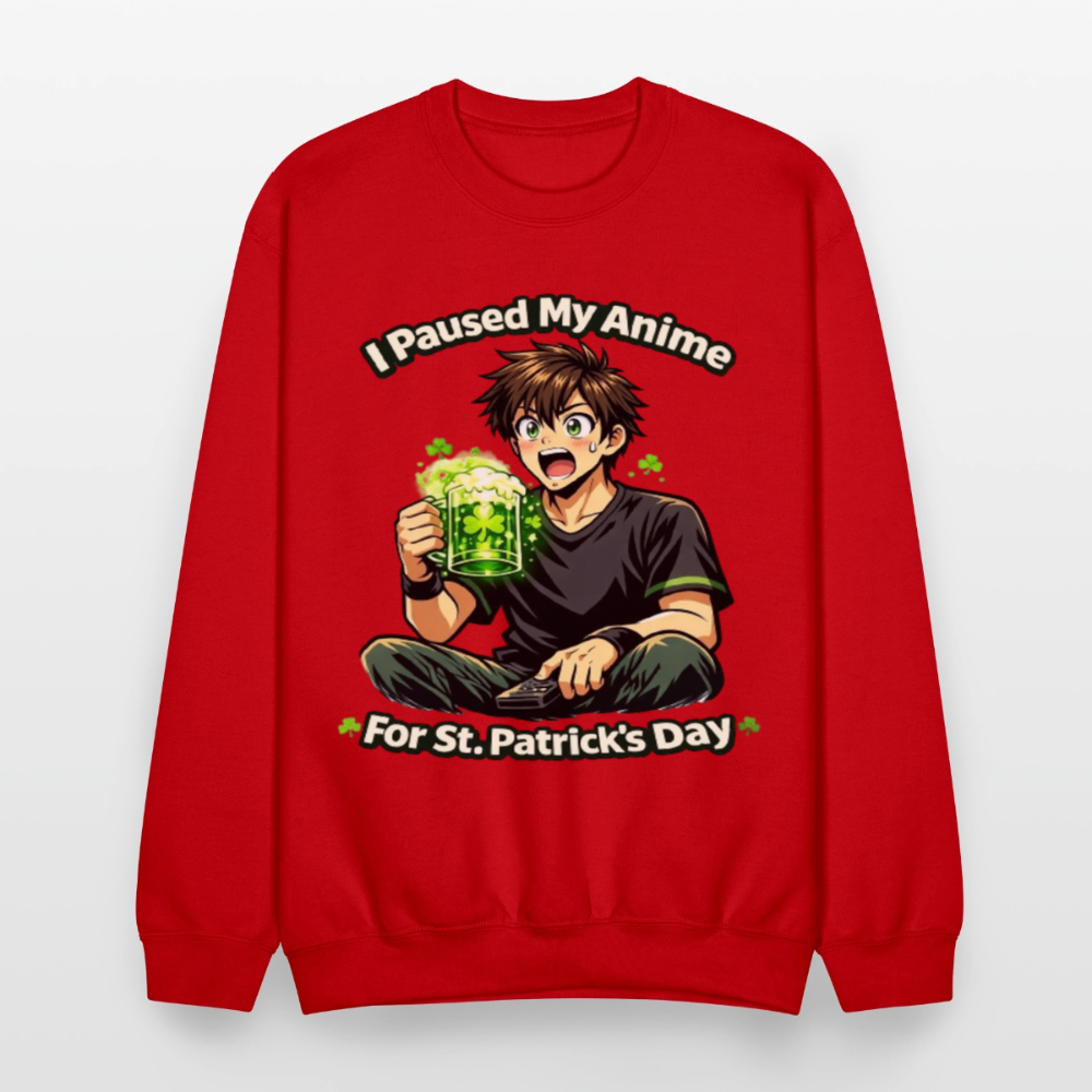 I Paused My Anime for St Patrick’s Day Meme Crewneck Sweatshirt – Funny Anime Humor Shamrock Green Otaku Holiday Sweatshirt - red