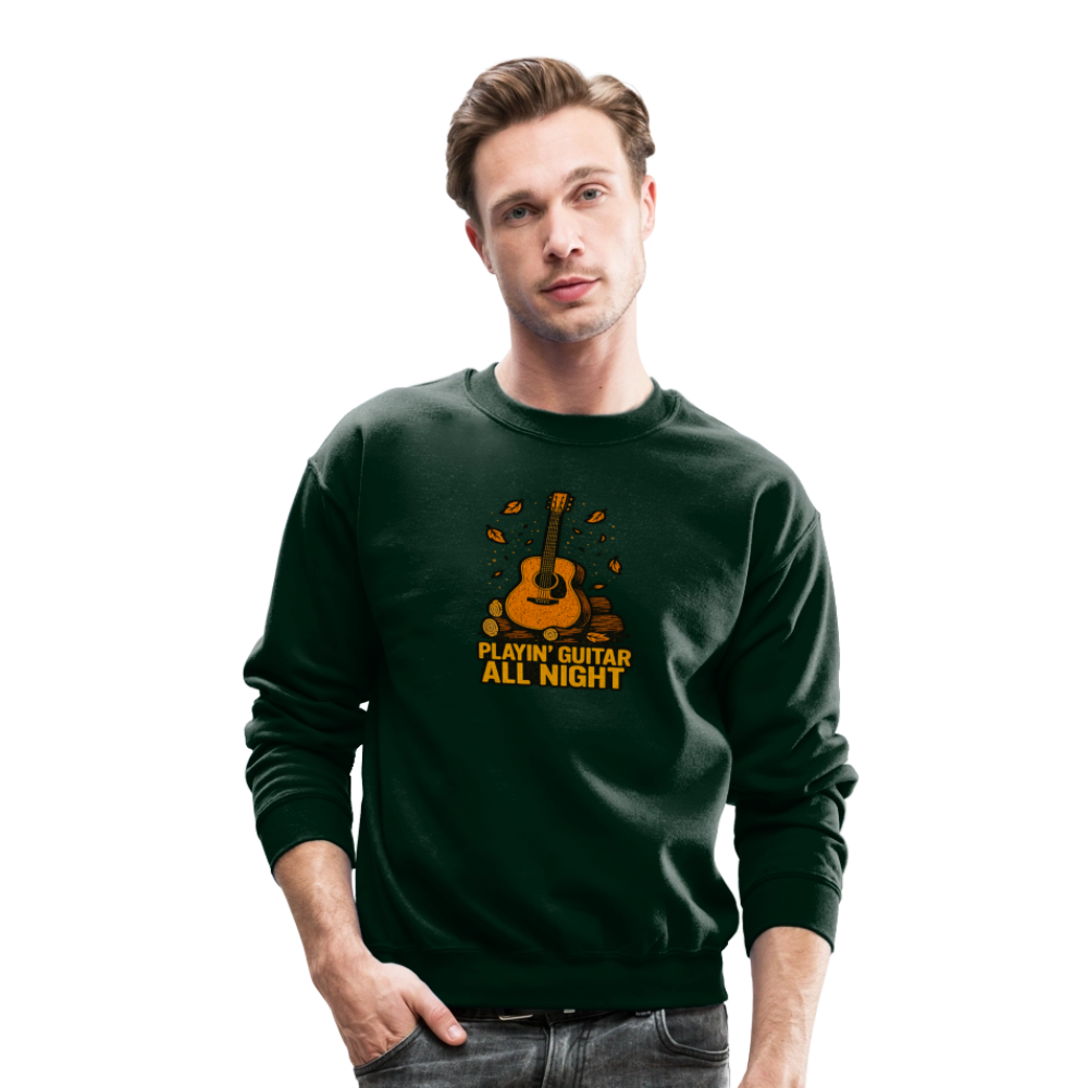 Playin Guitar All Night Acoustic Music Crewneck Sweatshirt - forest green