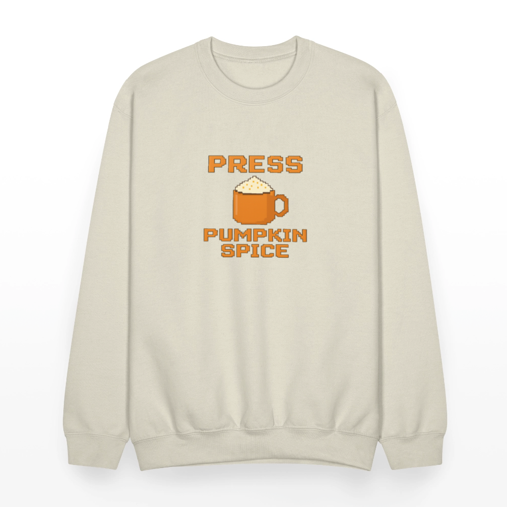 Press Pumpkin Spice Funny Gamer Meme Crewneck Sweatshirt - Sand