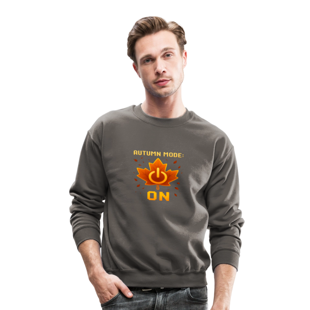 Autumn Mode On Funny Fall Quote Crewneck Sweatshirt - asphalt gray