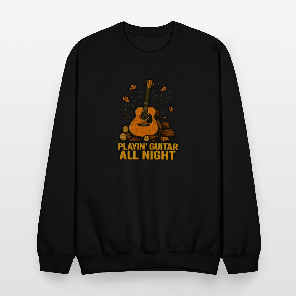 Playin Guitar All Night Acoustic Music Crewneck Sweatshirt - black