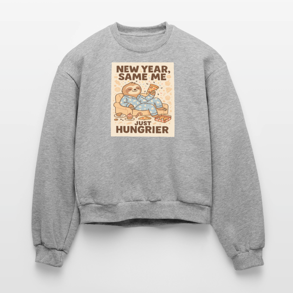New Year Same Me Just Hungrier Sloth Sweatshirt – Funny Foodie Humor Women’s Fleece Crewneck, Cozy Cute Animal New Year Outfit - heather grey