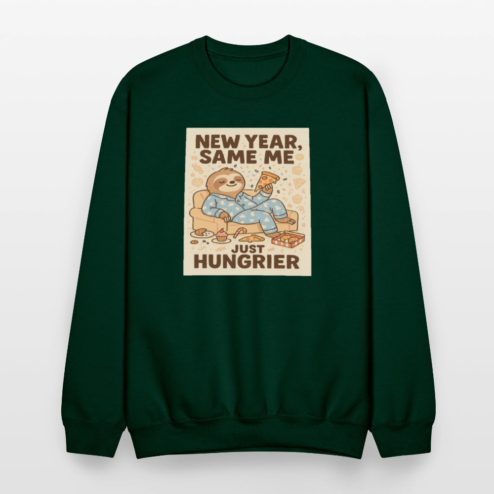 New Year Same Me Just Hungrier Sloth Crewneck Sweatshirt - forest green