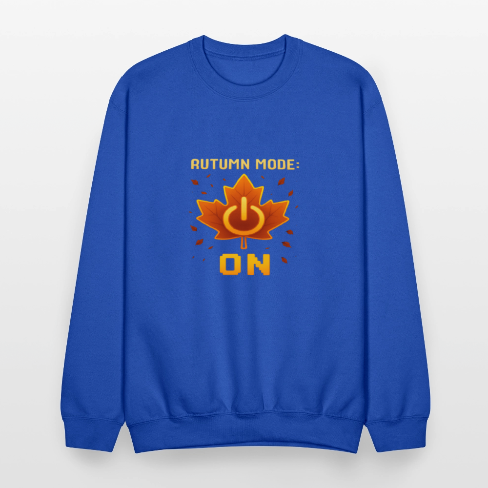 Autumn Mode On Funny Fall Quote Crewneck Sweatshirt - royal blue
