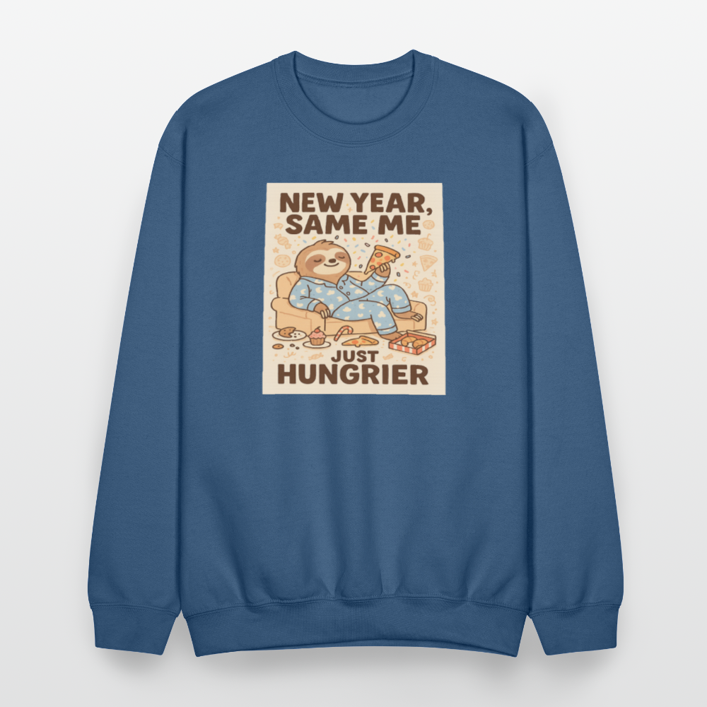 New Year Same Me Just Hungrier Sloth Crewneck Sweatshirt - indigo blue