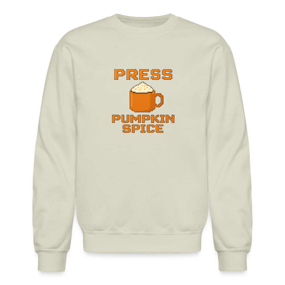 Press Pumpkin Spice Funny Gamer Meme Crewneck Sweatshirt - Sand