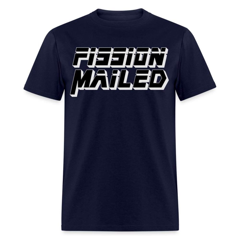 Fission Mailed Black & Gray Shadow Funny Videogame Quote & Meme Unisex Classic T-Shirt - navy