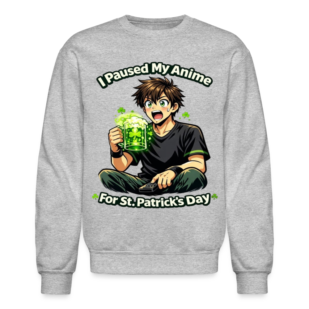 I Paused My Anime for St Patrick’s Day Meme Crewneck Sweatshirt – Funny Anime Humor Shamrock Green Otaku Holiday Sweatshirt - heather gray