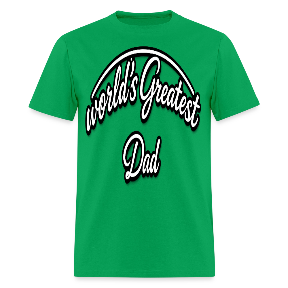 Dad Appreciation T Shirt: Worlds Greatest Dad Script - bright green