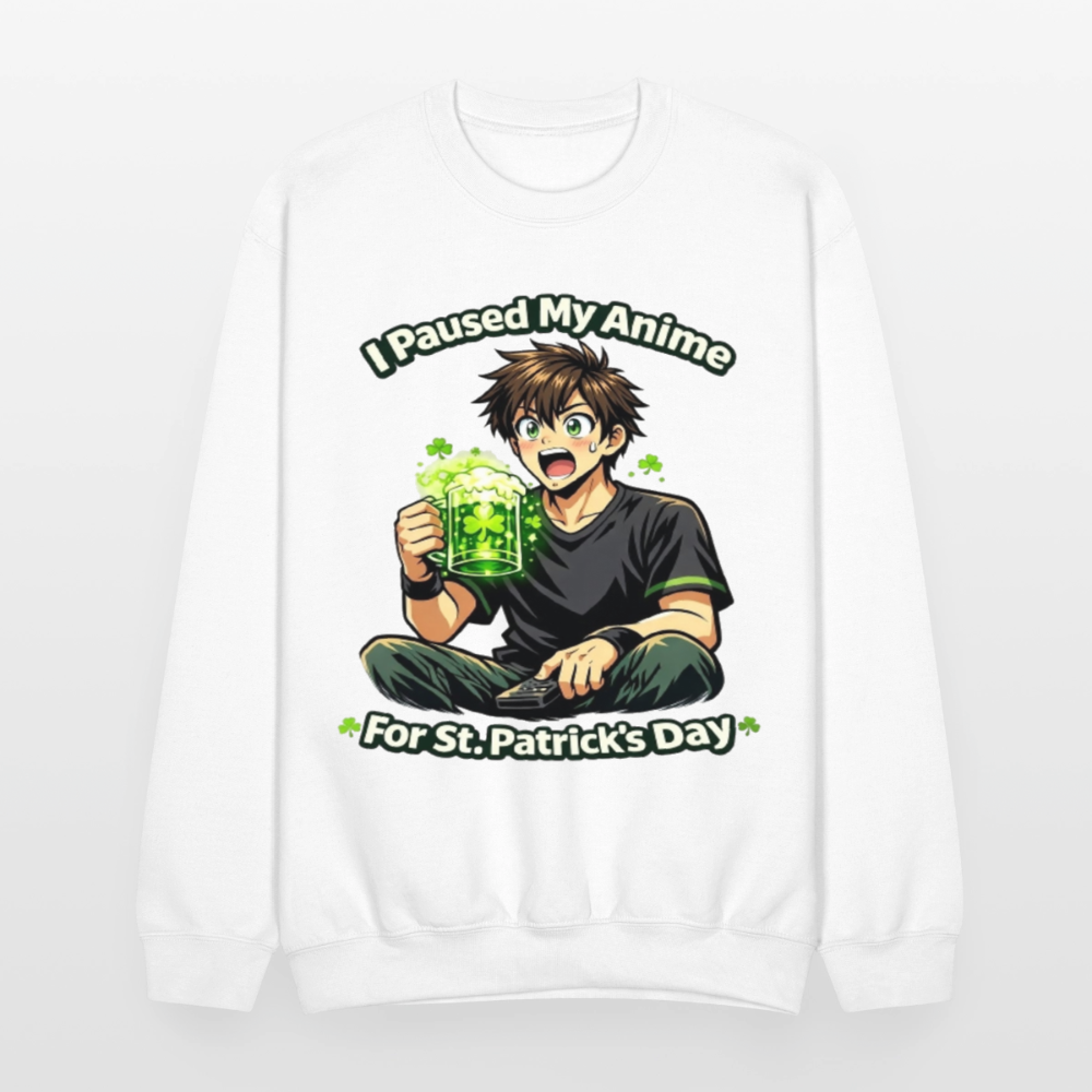 I Paused My Anime for St Patrick’s Day Meme Crewneck Sweatshirt – Funny Anime Humor Shamrock Green Otaku Holiday Sweatshirt - white