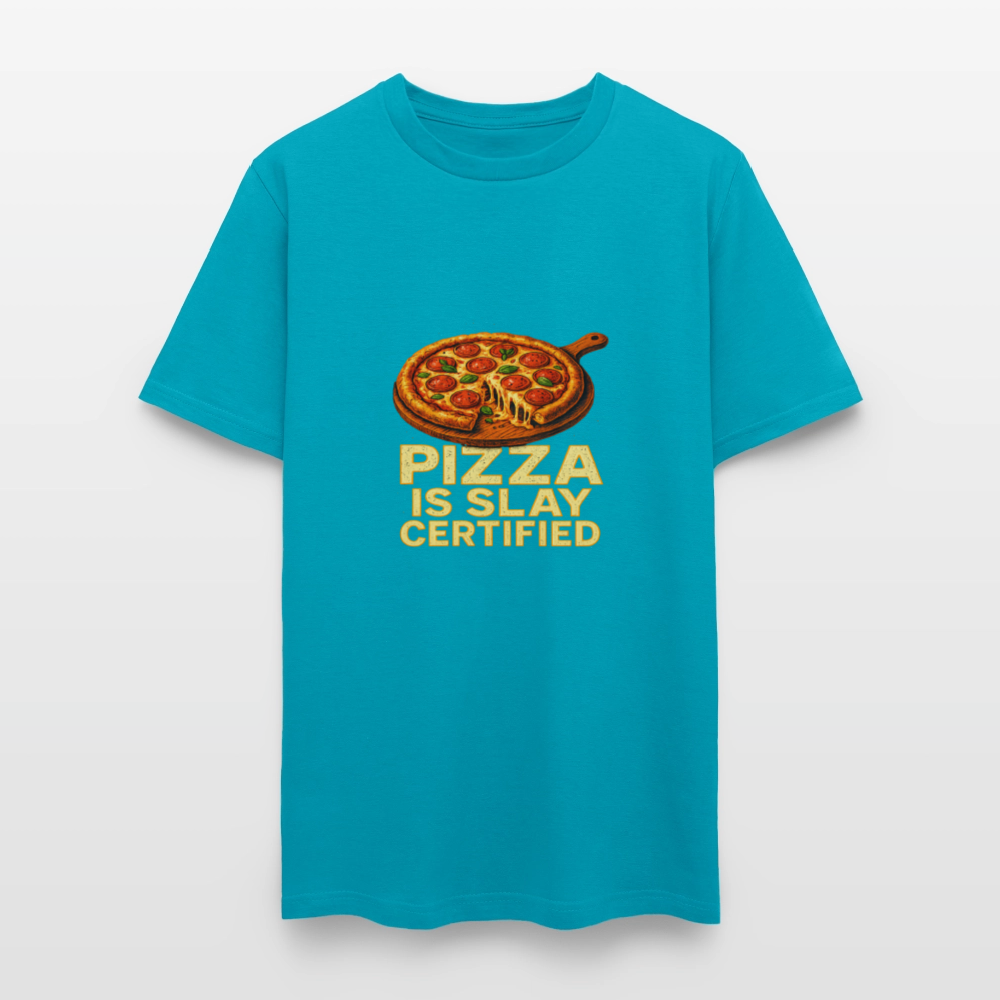 Pizza Is Slay Certified Funny Meme Gift for Pizza Lovers Unisex Classic T-Shirt - turquoise