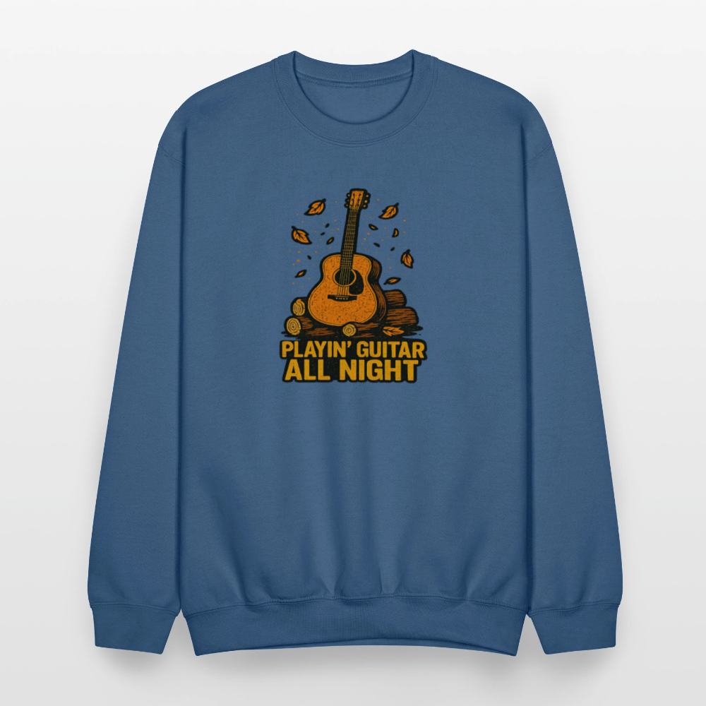 Playin Guitar All Night Acoustic Music Crewneck Sweatshirt - indigo blue