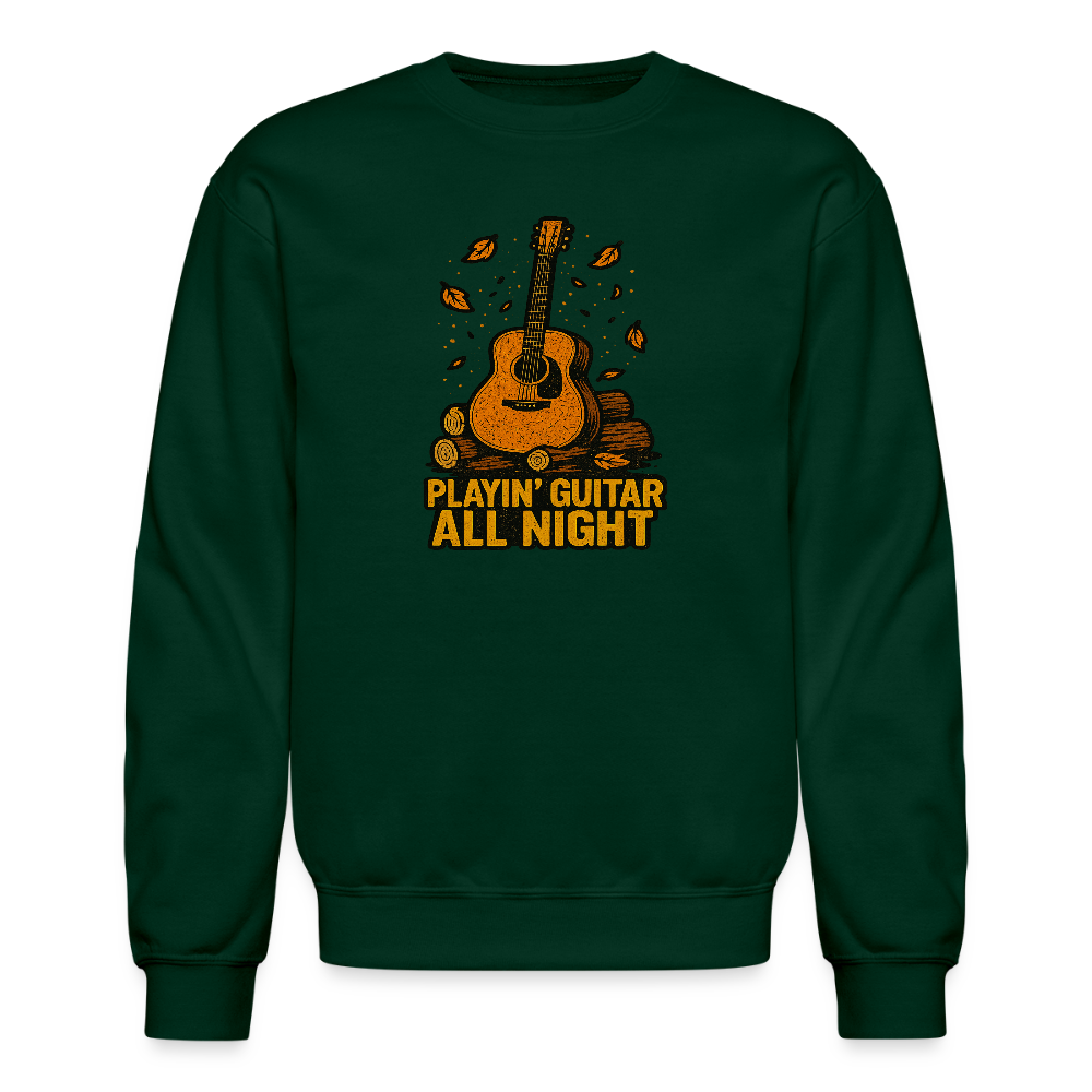 Playin Guitar All Night Acoustic Music Crewneck Sweatshirt - forest green