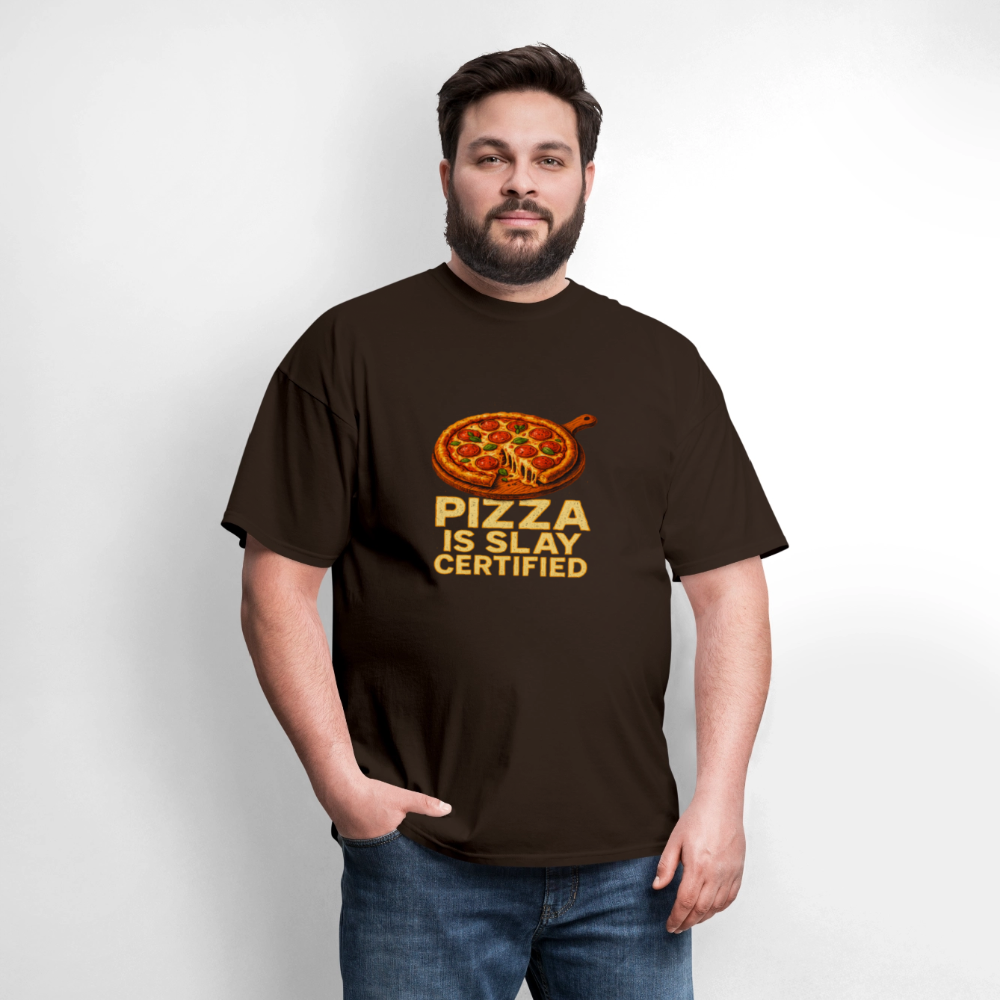 Pizza Is Slay Certified Funny Meme Gift for Pizza Lovers Unisex Classic T-Shirt - brown