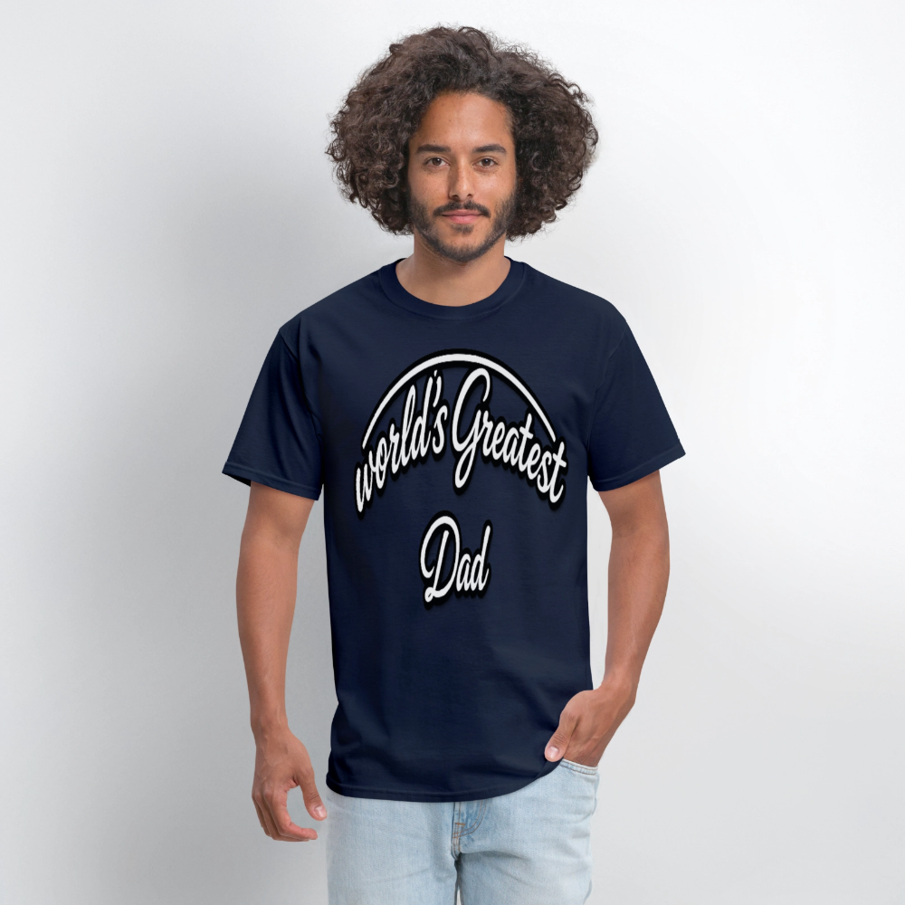 Dad Appreciation T Shirt: Worlds Greatest Dad Script - navy