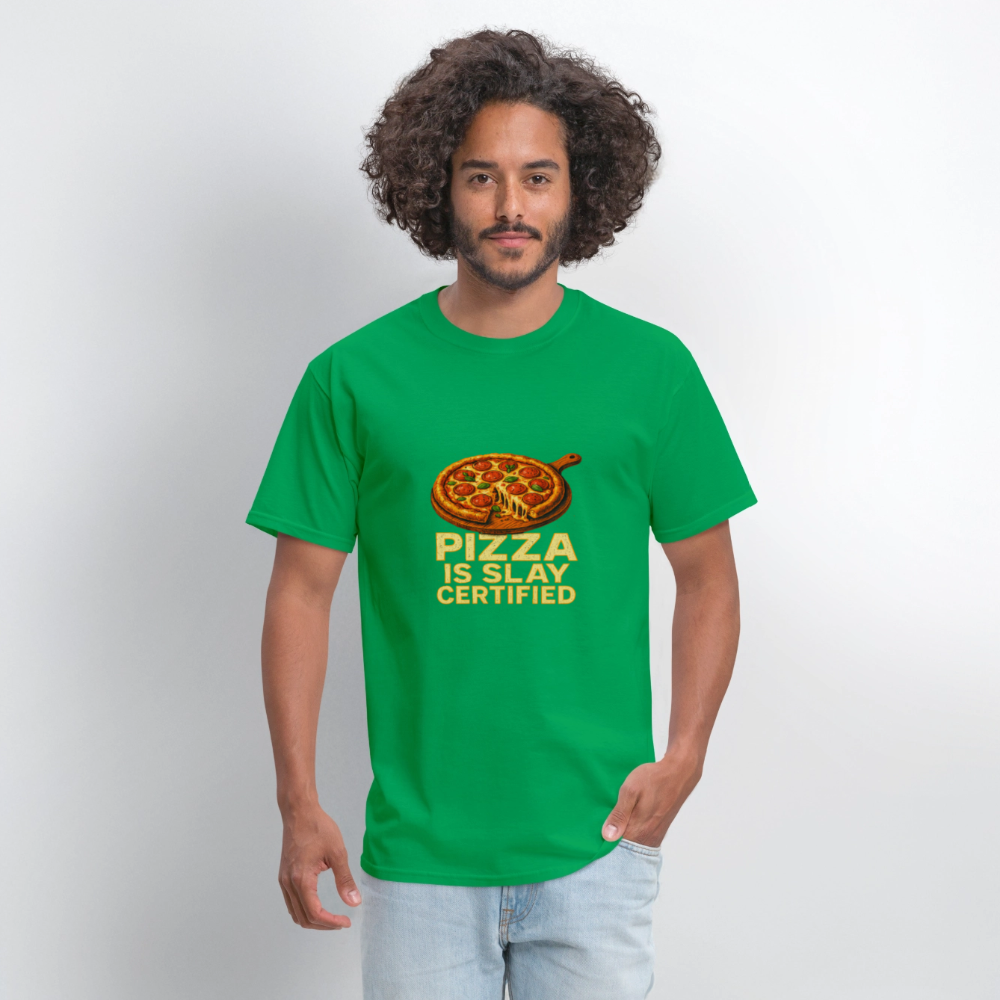 Pizza Is Slay Certified Funny Meme Gift for Pizza Lovers Unisex Classic T-Shirt - bright green