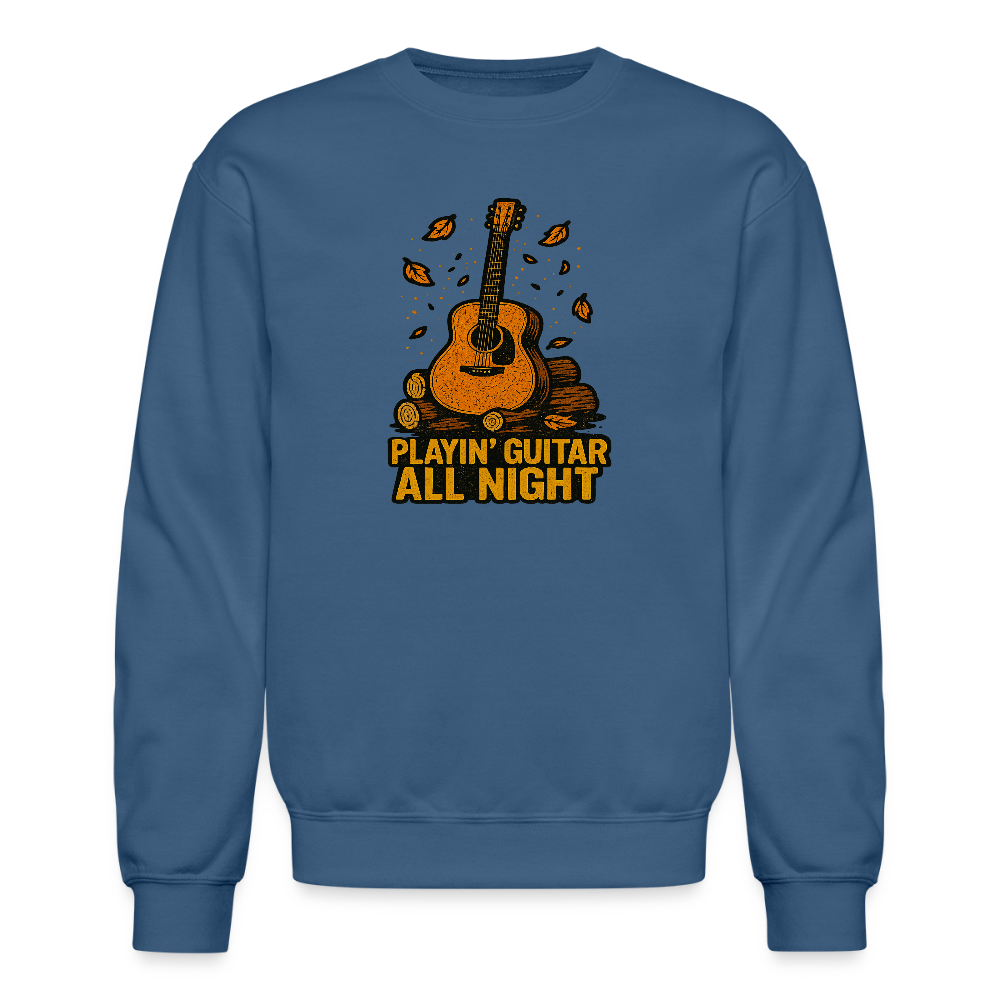 Playin Guitar All Night Acoustic Music Crewneck Sweatshirt - indigo blue