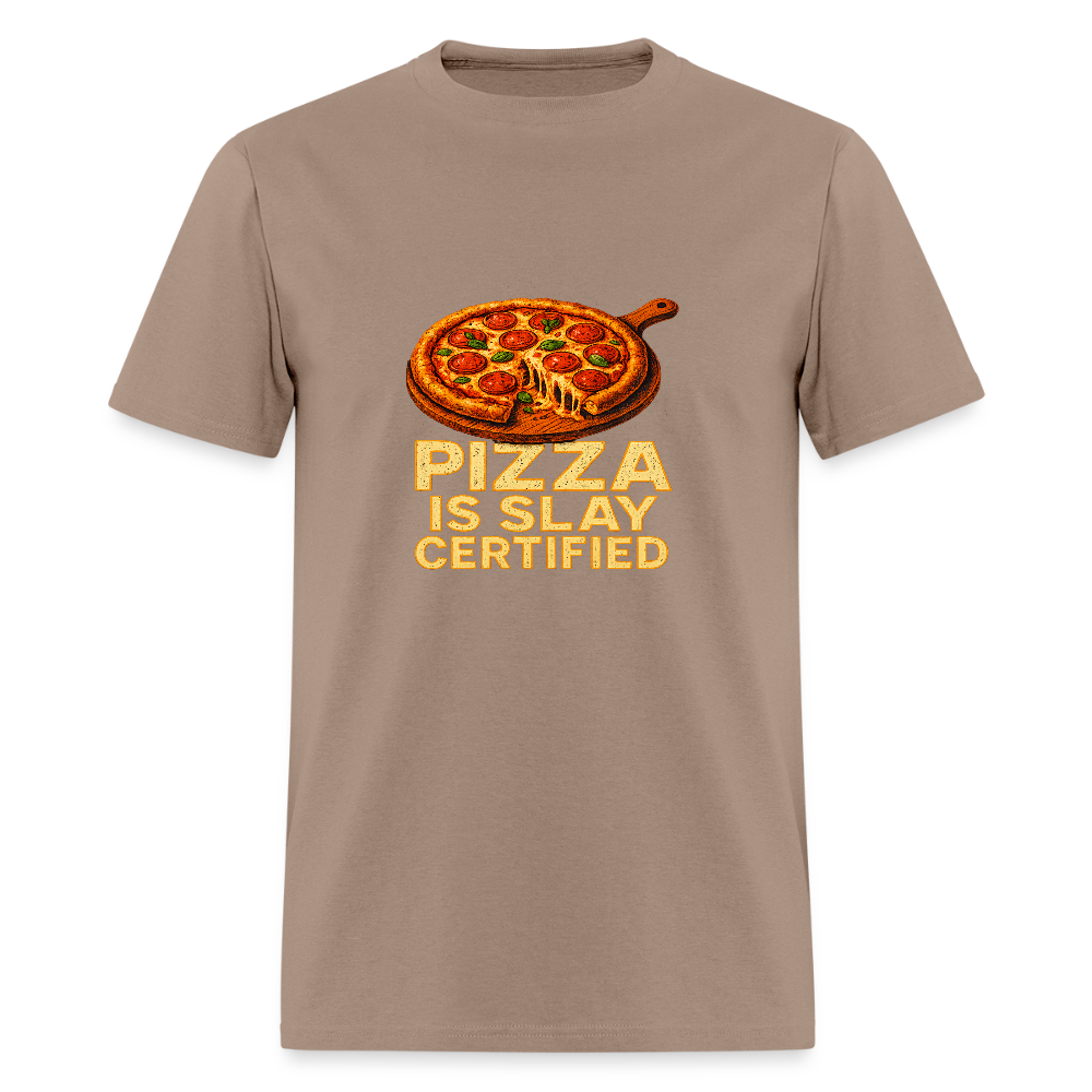 Pizza Is Slay Certified Funny Meme Gift for Pizza Lovers Unisex Classic T-Shirt - brown savana